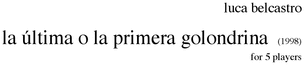 Product picture luca belcastro - la ultima o la primera golondrina